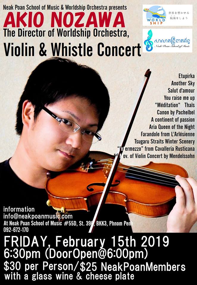 (日本語) 【Neak Poan School of Music & Worldship Orchestraプレゼンツ！】ヴァイオリン・ホイッスルコンサート開催のお知らせ